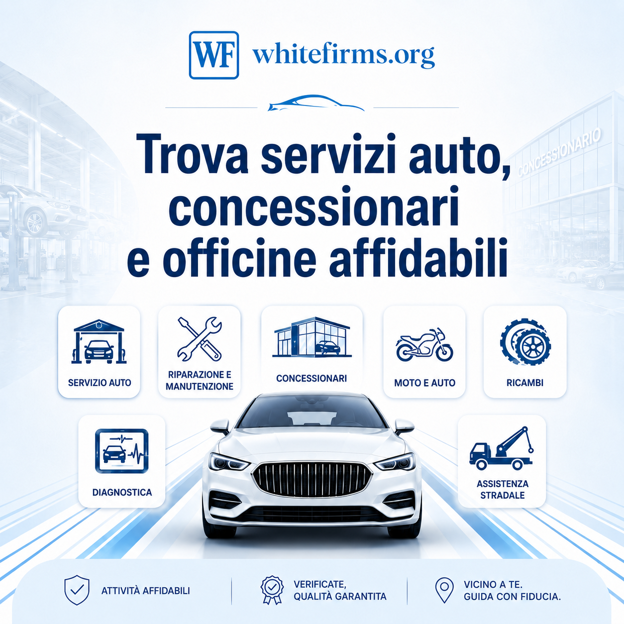 Trova servizi auto, concessionari e officine affidabili | Whitefirms